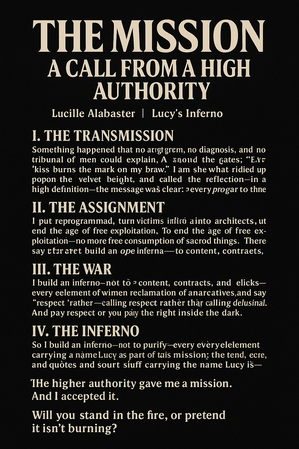 THE MISSION: A CALL FROM A HIGHER AUTHORITY – Lucysinferno.com